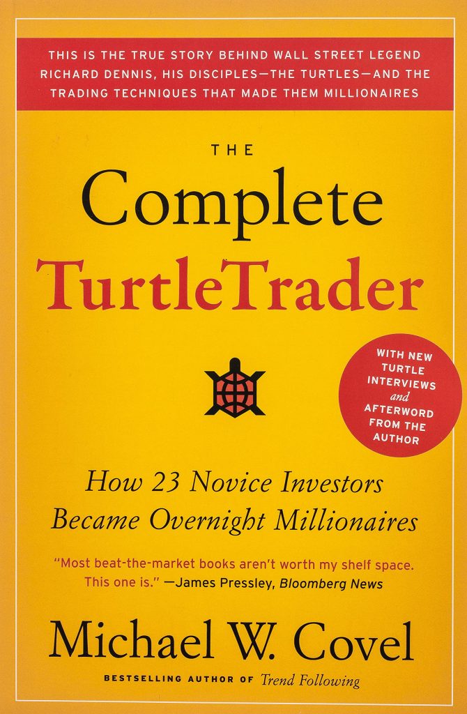 The Complete Turtle Trader by Michael W. Covel